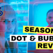 Doctor Who S14 Ep5 ‘Dot & Bubble’ Review