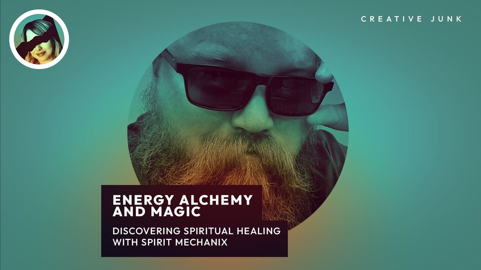 Listen to the Latest Episode of The Creative Junk Podcast: The Power of Energy Work & Spiritual Healing